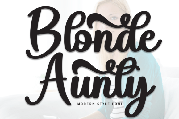 Blonde Aunty: The Bold Script Font for Campaign Creatives