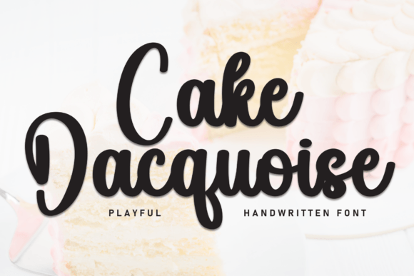 Cake Dacquoise: A Handwritten Typeface for Editorial Design