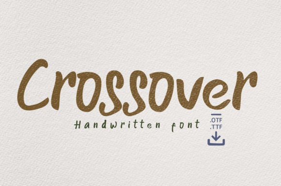 Crossover: A Handwritten Font for Warm Editorial Design