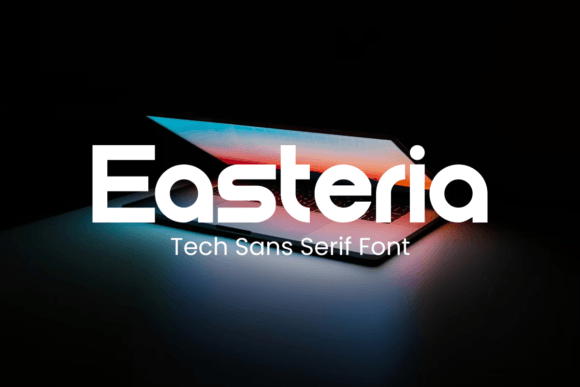 Easteria: The Bold Sans Serif Font That Elevates Your Brand Identity