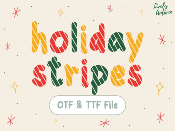 Holiday Stripes: The Playful Typeface That Transforms Your Brand Identity