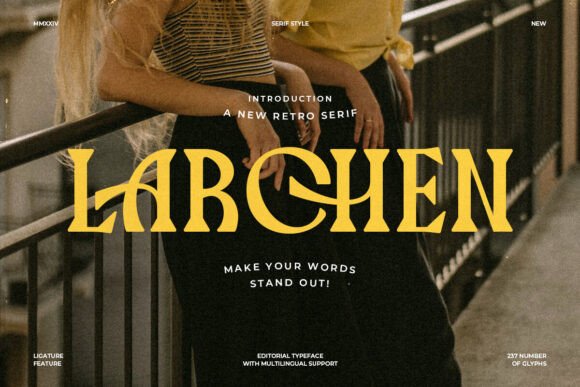 Larchen: The Serif Font That Elevates Small Business Branding