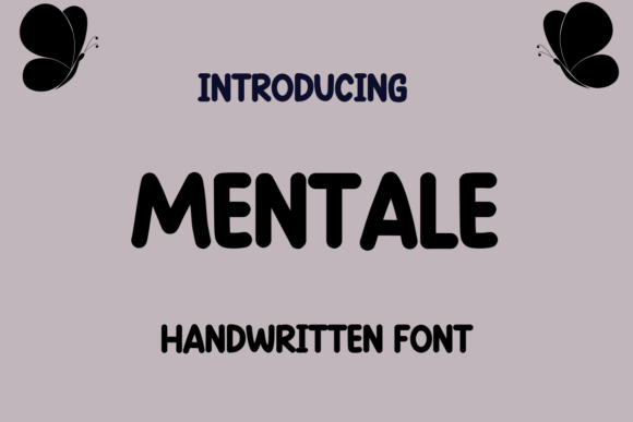 Mentale: The Handwritten Typeface That Transforms Brand Identity