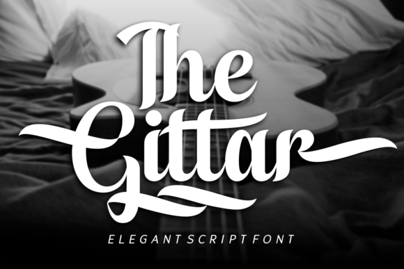 The Gittar: A Premium Script Font for Distinctive Brand Identity